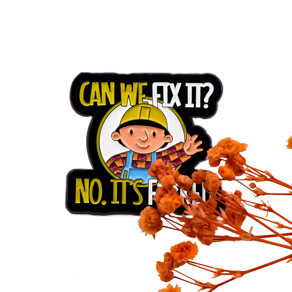 Women Accessories Quotes - Repairman Enamel Pin Funny Quotes Brooches