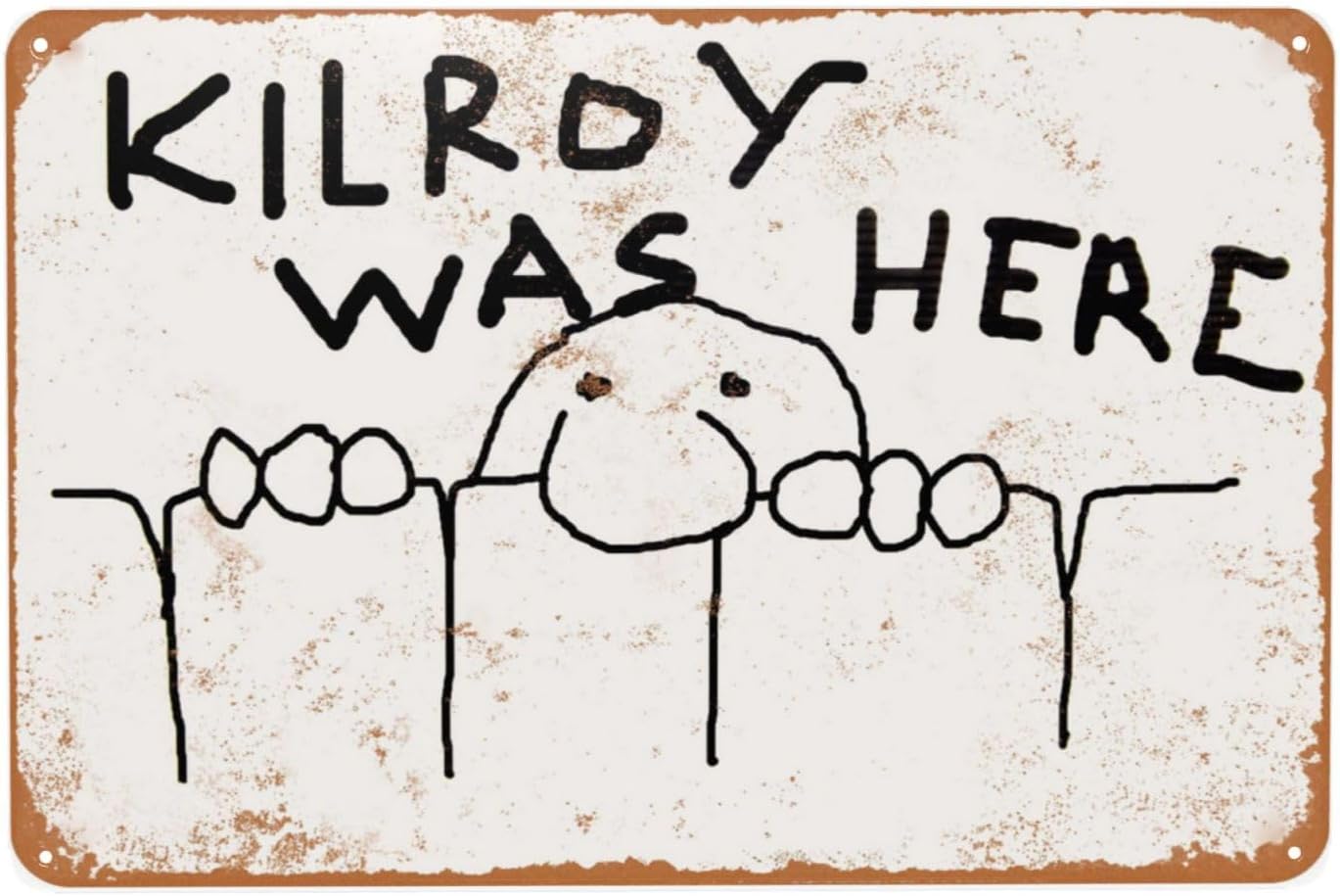 Vintage Metal Sign, Kilroy Was - مراجعة Women Accessories Poster وسعره